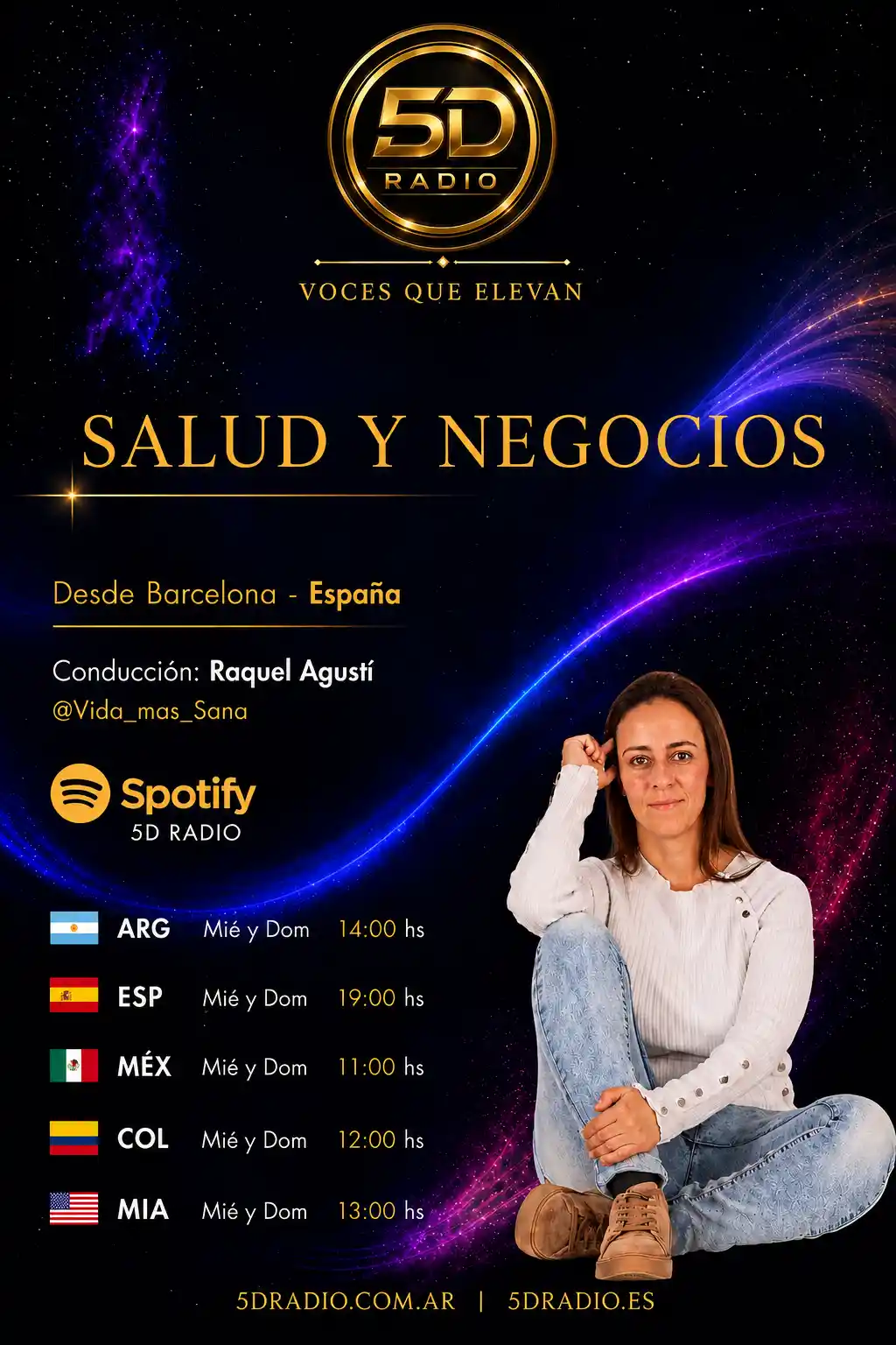 Salud y Negocios, programa conducido por Raquel Agustí desde Barcelona, España - 5D Radio